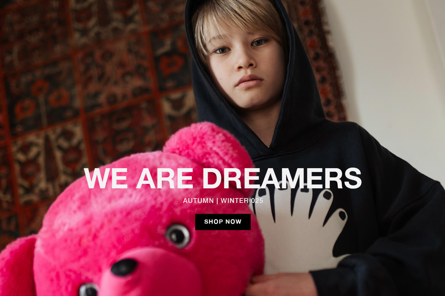 AW25 WE ARE DREAMERS